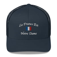 La France Est Notre Dame | Trucker Cap
